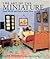 The Art of the Miniature: S...
