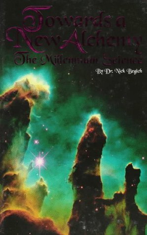 Towards a New Alchemy: The Millennium Science (Paperback)
