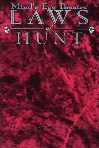 Laws of the Hunt: Mind's Eye Theatre (Paperback)