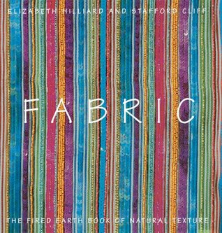 Fabric: The Fired Earth Book of Natural Texture (Hardcover)