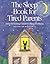 The Sleep Book for Tired Parents: Help for Solving Children's Sleep Problems