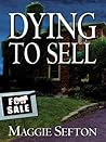 Dying To Sell