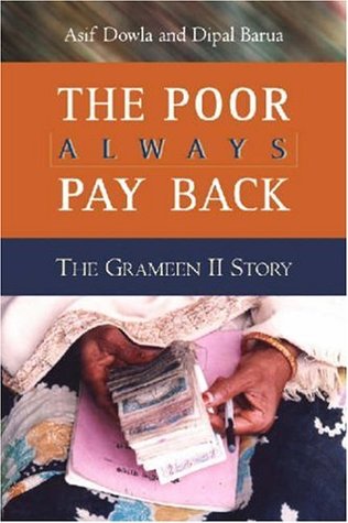 The Poor Always Pay Back: The Grameen II Story (Paperback)
