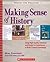 Making Sense of History by Myra Zarnowski