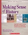 Making Sense of History: Using High-Quality Literature and Hands-On Experiences to Build Content Knowledge