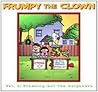 Frumpy the Clown, Volume 1: Freaking Out the Neighbors
