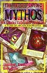 The Art of Playing Mythos the Cthulhu Collectable Card Game: A Tome of Arcane Knowledge