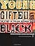 Young, Gifted, and Black: T...