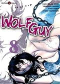 Wolf Guy, tome 8