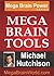 Mega Brain Tools