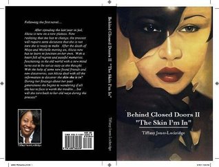 Behind Closed Doors II (The Skin I'm In Book 2)