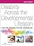 Disability Across the Developmental Life Span by Julie Smart
