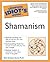The Complete Idiot's Guide to Shamanism