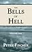 The Bells of Hell - Volume ...