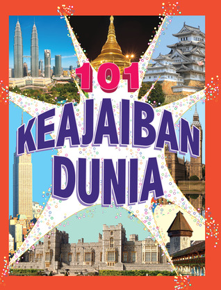 101 Keajaiban Dunia (101 Wonders of the World)