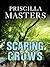 Scaring Crows