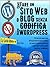COME CREARE UN SITO WEB O BLOG: con WordPress, SENZA codifica, sul proprio dominio, in meno di due ore! (THE MAKE MONEY FROM HOME LIONS CLUB) (Italian Edition)