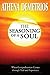 The Seasoning of a Soul: When Comprehension Comes through Trial and Experience