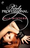 Purely Professional by Elia Winters