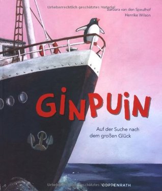Ginpuin: Auf der Suche nach dem großen Glück (Hardcover)