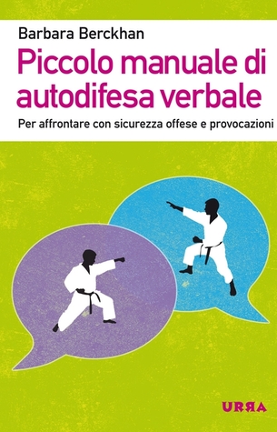 Piccolo manuale di autodifesa verbale