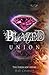 Blazed Union (The Fireblade Array, #4)