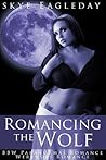 Romancing the Wolf