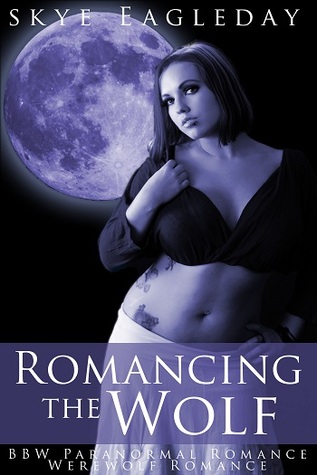 Romancing the Wolf