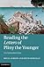 Reading the Letters of Pliny the Younger: An Introduction