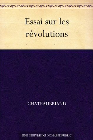 Essai sur les révolutions (French Edition)