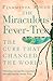 The Miraculous Fever-Tree by Fiammetta Rocco