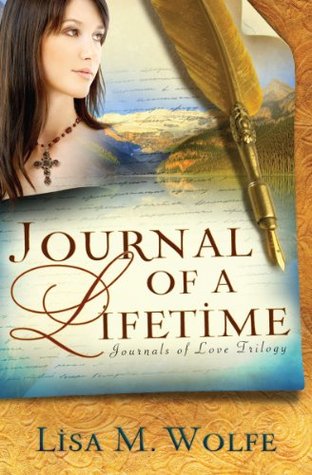Journal of a Lifetime (Journals of Love Trilogy, #1)