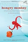 Hungry Monkey: A ...