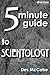 The 5 Minute Guide to Scien...