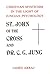 ST. JOHN OF THE CROSS AND DR. C.G. JUNG: Christian Mysticism in the Light of Jungian Psychology