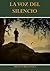 La Voz del Silencio by Helena Petrovna Blavatsky La Voz del Silencio by Helena Petrovna Blavatsky