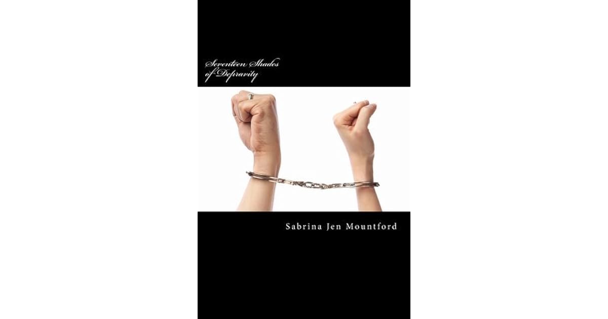 Seventeen Shades of Depravity: 17 Tales of Bdsm, Medical Fetish, Orgasm