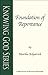 Foundation of Repentance (Knowing God Series)