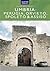 Umbria - Perugia, Orvieto, Spoleto & Assisi by Emma  Jones