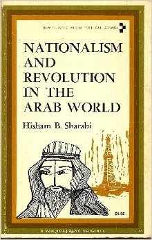 Nationalism and revolution in the Arab World (Paperback)