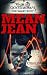 Mean Jean by Ethan Evans