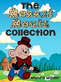 The Morris Mouse Collection: All 5 Stories