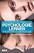 Psychologie lernen by Hans-Peter Nolting
