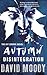 Disintegration (Autumn, #4)