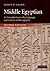 Middle Egyptian: An Introduction to the Language and Culture of Hieroglyphs