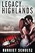 Legacy of the Highlands