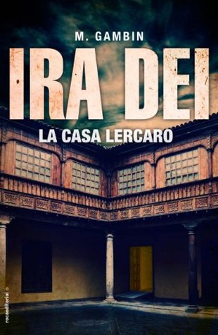 La casa Lercaro (Trilogía La Laguna, #3)