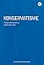 Konservatisme by Torbjørn Røe Isaksen