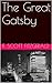 The Great Gatsby by F. Scott Fitzgerald