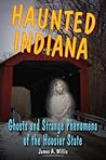 Haunted Indiana: ...